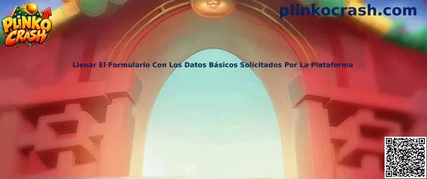 Guía para llenar formulario de registro en Plinko Crash
