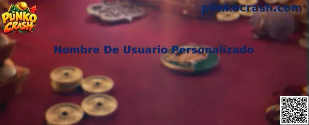 Guía de Nombre De Usuario Personalizado en Plinko Crash