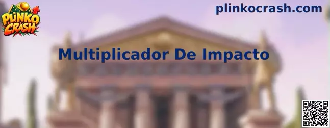 Ejemplo visual del Multiplicador De Impacto en un tablero de Plinko Crash