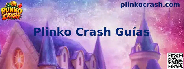 Plinko Crash Guías