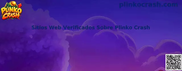 Guía para revisar sitios web relacionados con Plinko Crash