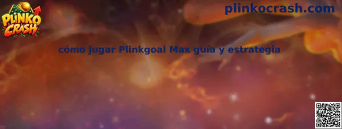 Imagen ilustrativa de la guía para comprender cómo jugar Plinkgoal Max, sus controles y multiplicadores